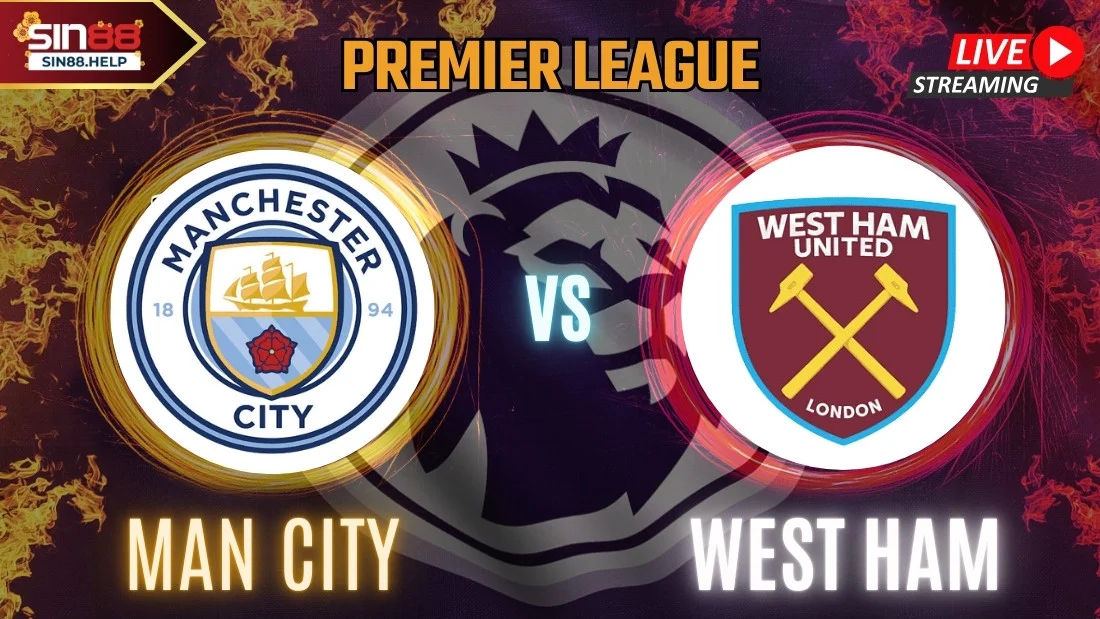 Sin88 manchester city vs west ham thumb