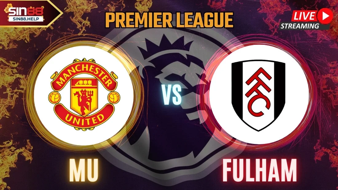 Sin88 mu vs fulham thumb