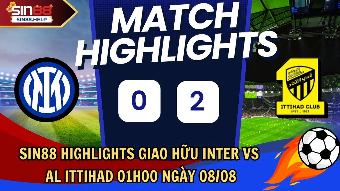 sin88 highlights inter vs al ittihad thumb