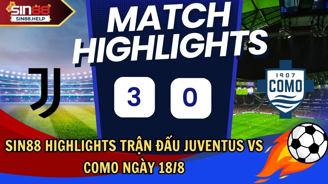 sin88 highlights juventus vs como thumb