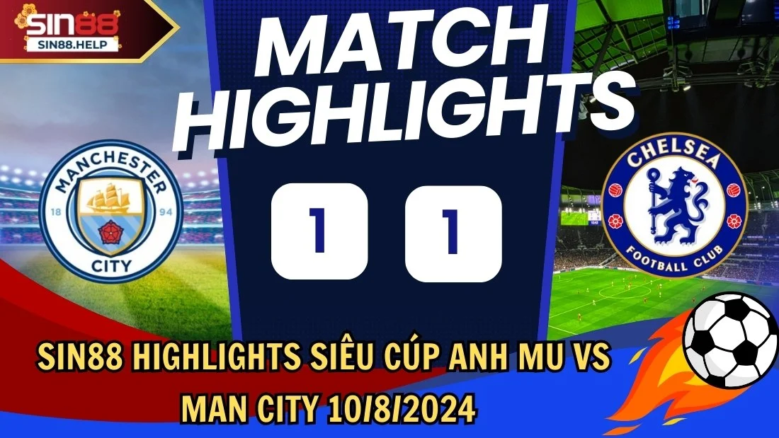 sin88 highlights mu mancity