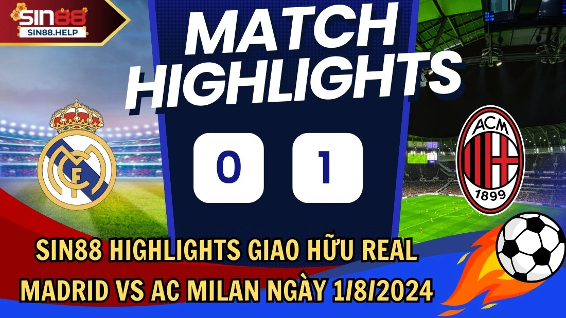 sin88 highlights real madrid vs ac milan thumb