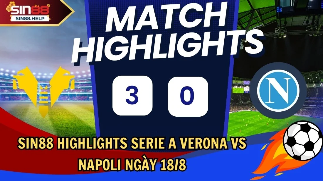 sin88 highlights verona vs napoli thumb